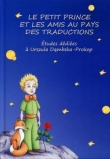 Le petit prince et les amis au pays des traductions