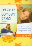 Leczenie domowe dzieci. Część 3