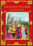 Legendy polskie i inne baśnie