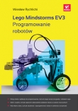 Lego Mindstorms. Programowanie robotów