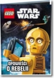 LEGO STAR WARS OPOW. O REBELII LNR-304 