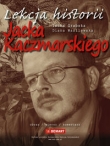 Lekcja historii Jacka Kaczmarskiego