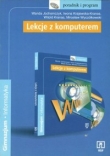 Lekcje z komputerem. Gimnazjum. Informatyka. Metodyka - PŁYTA CD
