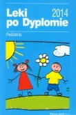 Leki po Dyplomie 2014 Pediatria
