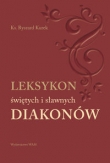 Leksykon świętych i sławnych Diakonów