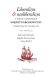 Liberalizm & neoliberalizm w nauce o stosunkach miedzynarodowych