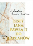 Listy Ojca Świętego Jana Pawła II do kapłanów (1979-2005)