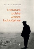 Literatura polska wobec ludobójstwa