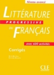 Littérature progressive du français Niveau avancé Corrigés