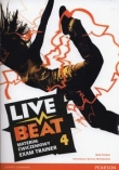 Live Beat 4 Exam Trainer Materiał ćwiczeniowy