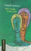Lód i woda, woda i lód