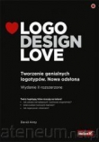 LOGO DESIGN LOVE Tworzenie genialnych logotypów. Nowa odsłona 