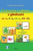 Logopedia. Ćwiczenia i zabawy z głoskami sz?s, ż?z, cz?c, dż?dz