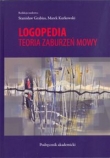 Logopedia Teroia zaburzeń mowy