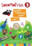 Lokomotywa 3 Czytam i poznaję świat Podręcznik Część 1