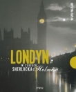 Londyn w czasach Sherlocka Holmesa