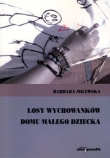 Losy wychowanków domu małego dziecka