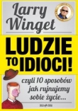 Ludzie to idioci