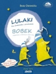 Lulaki, Pan Czekoladka i przedszkole