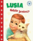 Lusia, gdzie jesteś ?