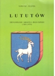 LUTUTÓW. ERYGOWANIE MIASTA I JEGO DZIEJE 1841-1870