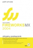 Macromedia Fireworks MX 2004. Oficjalny podręcznik