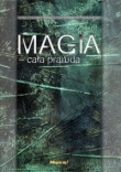 Magia cała prawda