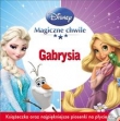 Magiczne Chwile Disney  GABRYSIA