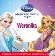Magiczne Chwile Disney  WERONIKA
