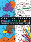 Magiczne kropki- Kropka przy Kropce