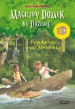 Magiczny domek na drzewie Popołudnie nad Amazonką