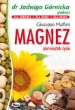 Magnez, pierwiastek życia