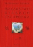 Malarstwo Białego Człowieka. Tom 8
