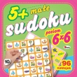 Małe sudoku. Część 10. Poziom 6 X 6. 96 naklejek.