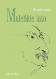 MALEŃKIE LATO