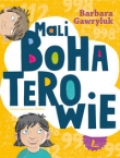 MALI BOHATEROWIE