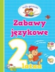 Zabawy językowe 2-latka. Mali geniusze