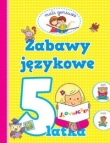 Zabawy językowe 5-latka. Mali geniusze