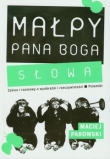 Małpy pana Boga Słowa