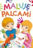MALUJĘ PALCAMI- KOTEK SKRZAT 9788379153343
