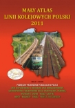 Mały atlas linii kolejowych Polski 2011