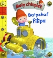 MAŁY CHŁOPIEC BATYSKAF FILIPA FK 9788327467690