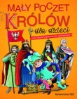 Mały poczet królów dla dzieci