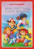 Mam trzy lata i inne wiersze