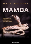 Mamba. Morderstwo w dobrym towarzystwie