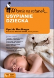 Mamie na ratunek. Usypianie dziecka