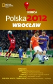 Mapa kibica Polska 2012. Wrocław