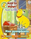 Marta mówi Słowa są super 10/2013 Pies prezydenta