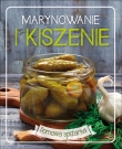 Marynowanie i kiszenie. Domowa spiżarka