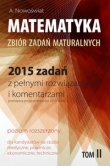 Matematyka 2015 zadań z pełnymi rozwiązaniami